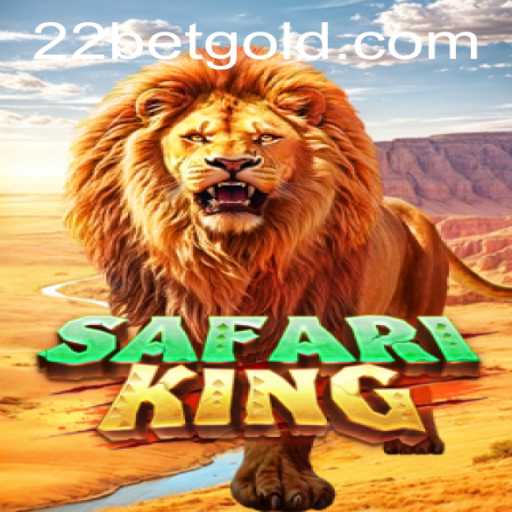 Exploring SafariKing: A Thrilling Adventure Awaits on 22bet